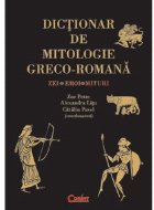 DICTIONAR MITOLOGIE GRECO ROMANA