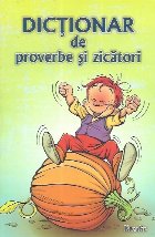 Dictionar de proverbe si zicatori