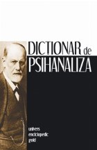 Dictionar de psihanaliza (editia a II-a) Dictionar de psihanaliza (editia a II-a)