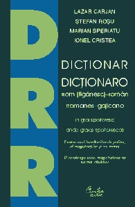 Dictionar roman-rrom (tiganesc) si rrom (tiganesc)-roman in grai spoitoresc