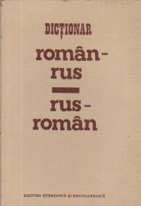 Dictionar Roman-Rus / Rus-Roman