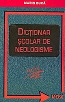 Dictionar scolar de neologisme