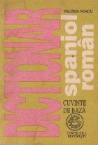 Dictionar spaniol-roman. Cuvinte de baza