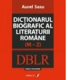 DICTIONARUL BIOGRAFIC LITERATURII ROMANE VOL