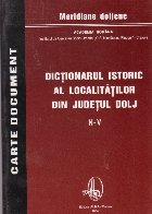 Dictionarul istoric localitatilor din judetul