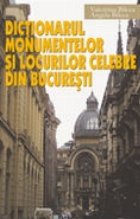 Dictionarul monumentelor locurilor celebre din