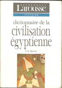 Dictionnaire de la Civilisation Egyptenne