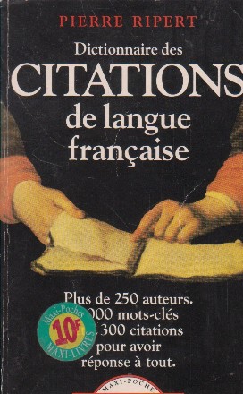 Dictionnaire des Citations de langue francaise