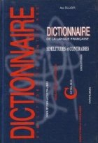 Dictionnaire de la langue francaise - similitudes et contraires