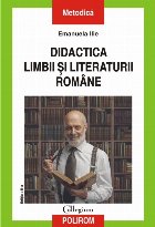 Didactica limbii și literaturii române (ediția 2020)