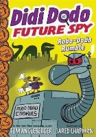 Didi Dodo, Future Spy: Robo-Dodo Rumble (Didi Dodo, Future S