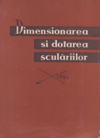 Dimensionarea si dotarea sculariilor