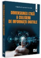 Dimensiunea etica a culegerii de informatii digitale