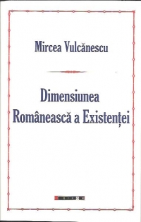 Dimensiunea Romaneasca a Existentei