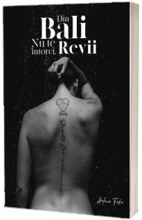 Din Bali nu te întorci - Revii