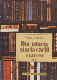 Din istoria si arta cartii - Lexicon