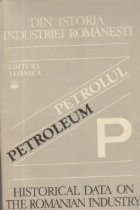 Din istoria industria romanesti Petrolul