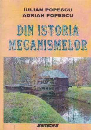 Din istoria mecanismelor