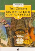 Din lumea celor care nu cuvanta