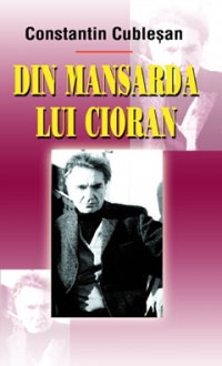 Din mansarda lui Cioran