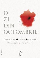 O zi din octombrie : patruzeci de eroi, patruzeci de povestiri