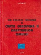 Din practica judiciara Curtii Europene