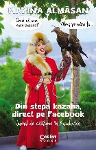 Din stepa kazahă, direct pe Facebook