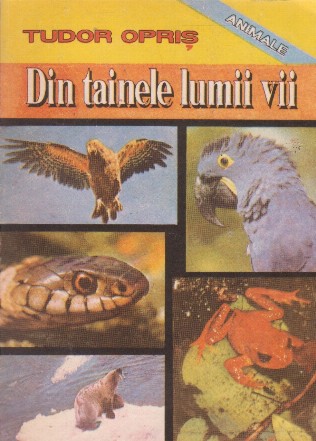 Din tainele lumii vii. Animale, Volumul al II-lea