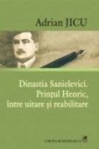Dinastia Sanielevici Printul Henric intre