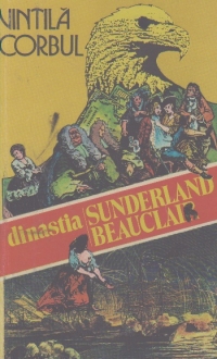 Dinastia Sunderland Beauclair, Volumele I, II si III