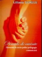 Dincolo de cuvinte. Elemente de socio-psiho-pedagogia comunicarii