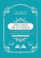 Dincolo de cuvinte. Elemente de teorie a literaturii pentru liceeni. : auxiliar curricular
