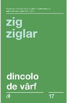 Dincolo de varf. De la supravietuire la echilibru, de la echilibru la reusita, de la reusita la permanenta ei.
