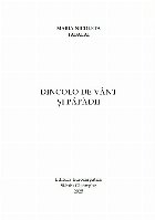 Dincolo vânt şi păpădii