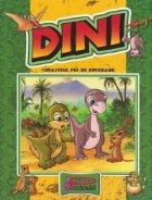 Dini curajosul pui dinozaur