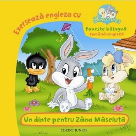 Un dinte pentru Zana Maseluta (Baby Looney Tunes)