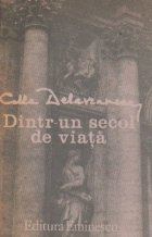 Dintr-un secol de viata
