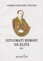 Diplomati romani elita istorie incompleta