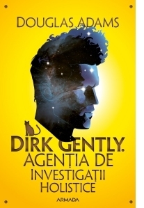 Dirk Gently. Agentia de investigatii holistice