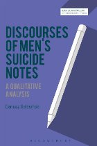 Discourses of Men\'s Suicide Notes