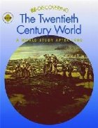 discovering the Twentieth Century World