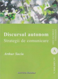 Discursul autonom. Strategii de comunicare