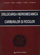 Dislocarea hidromecanica a carbunilor si rocilor