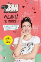 Disney. Bia. Vacanta cu prietenele