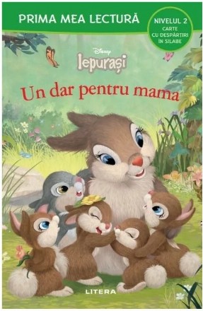 Disney Iepuraşi : dar pentru mama