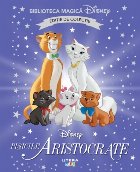 Disney - Pisicile aristocrate
