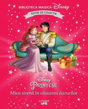 Disney Prinţese : Mica sirenă în căutarea darurilor