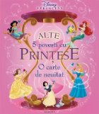 Disney Printese - Alte 5 povesti cu printese