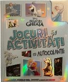 Disney : Regatul de gheaţă,jocuri şi activităţi cu autocolant