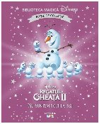 Disney Regatul gheaţă suntem toţi